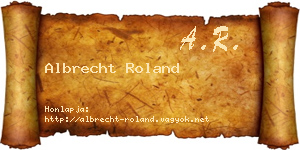 Albrecht Roland névjegykártya